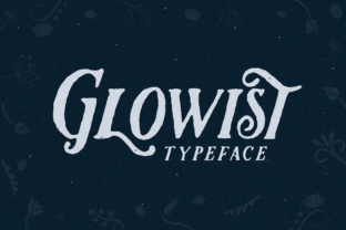 Glowist: A Premium Display Font for Your Brand