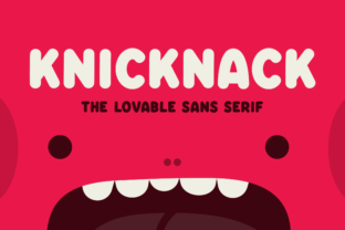 Knicknack: A Warm Display Font for Digital Design