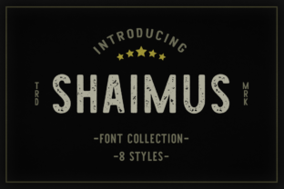 Shaimus Family: A Vintage Display Font for Your Brand